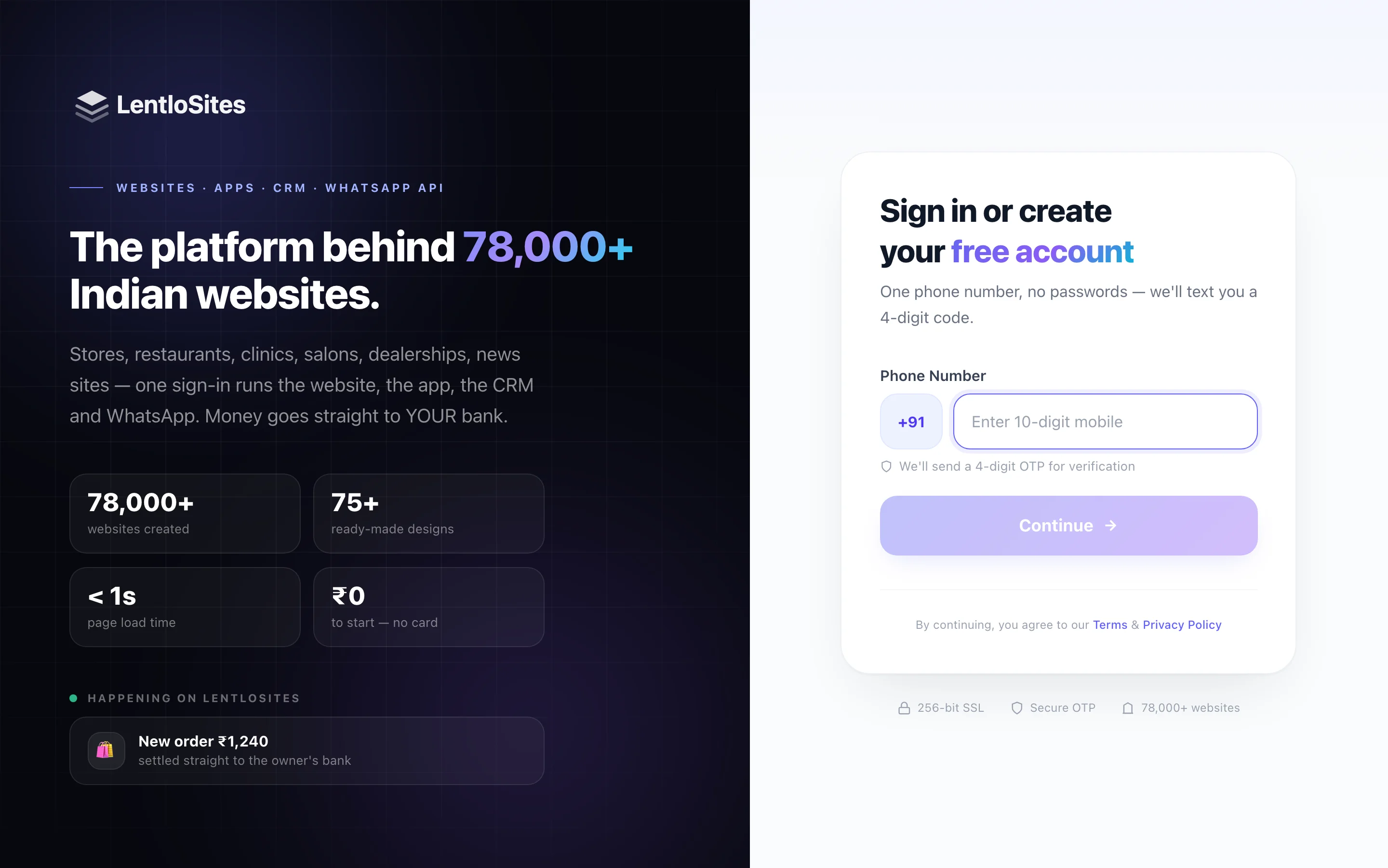 Signing in takes one OTP — no password to remember.