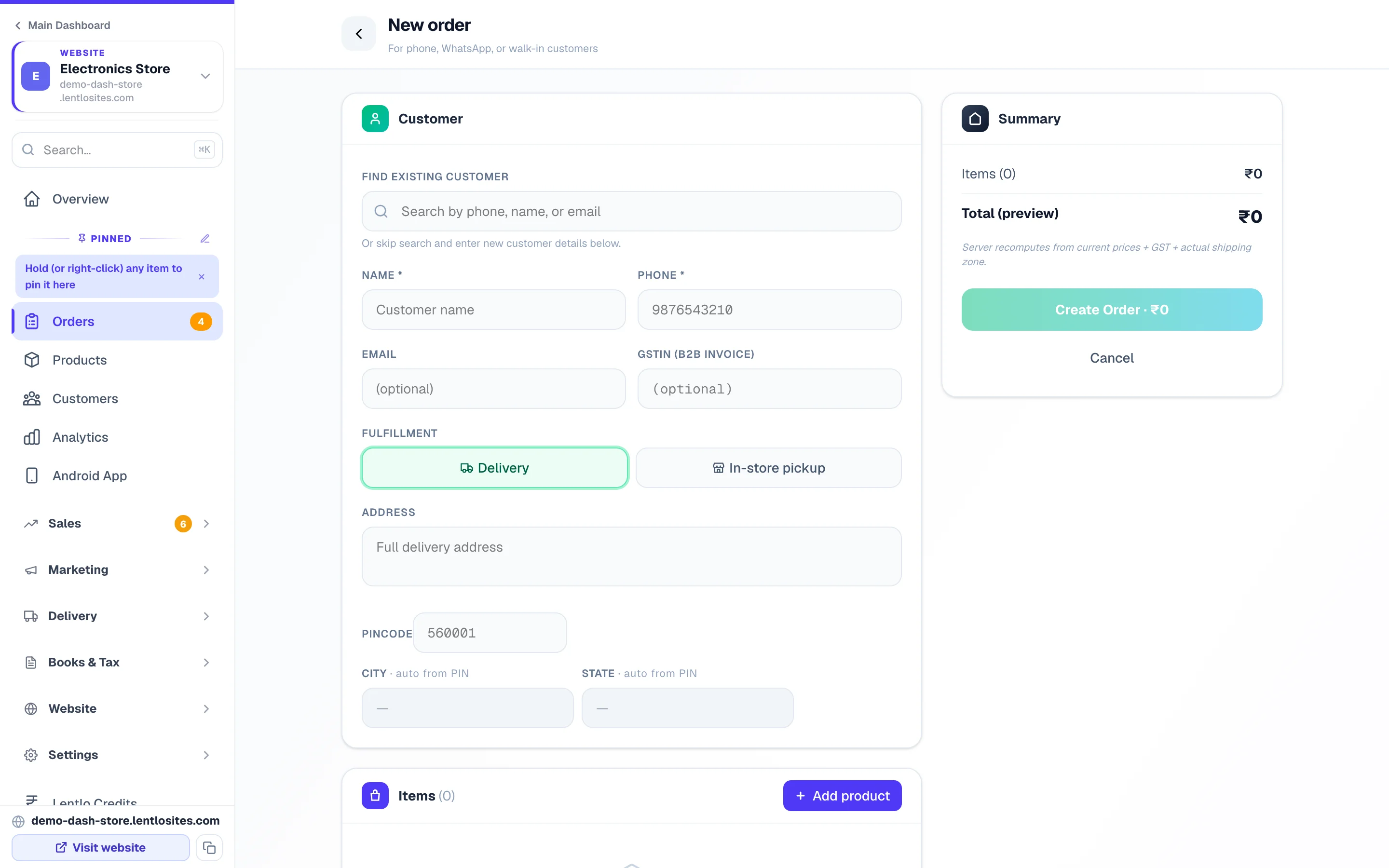 Start typing a phone number — past customers come up with their address.