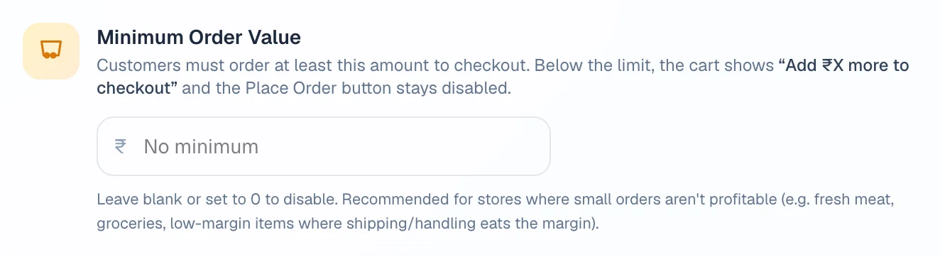 Minimum order value — the smallest basket you will deliver.