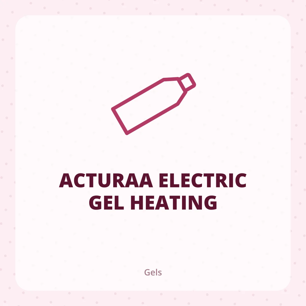 ACTURAA ELECTRIC GEL HEATING 1X1