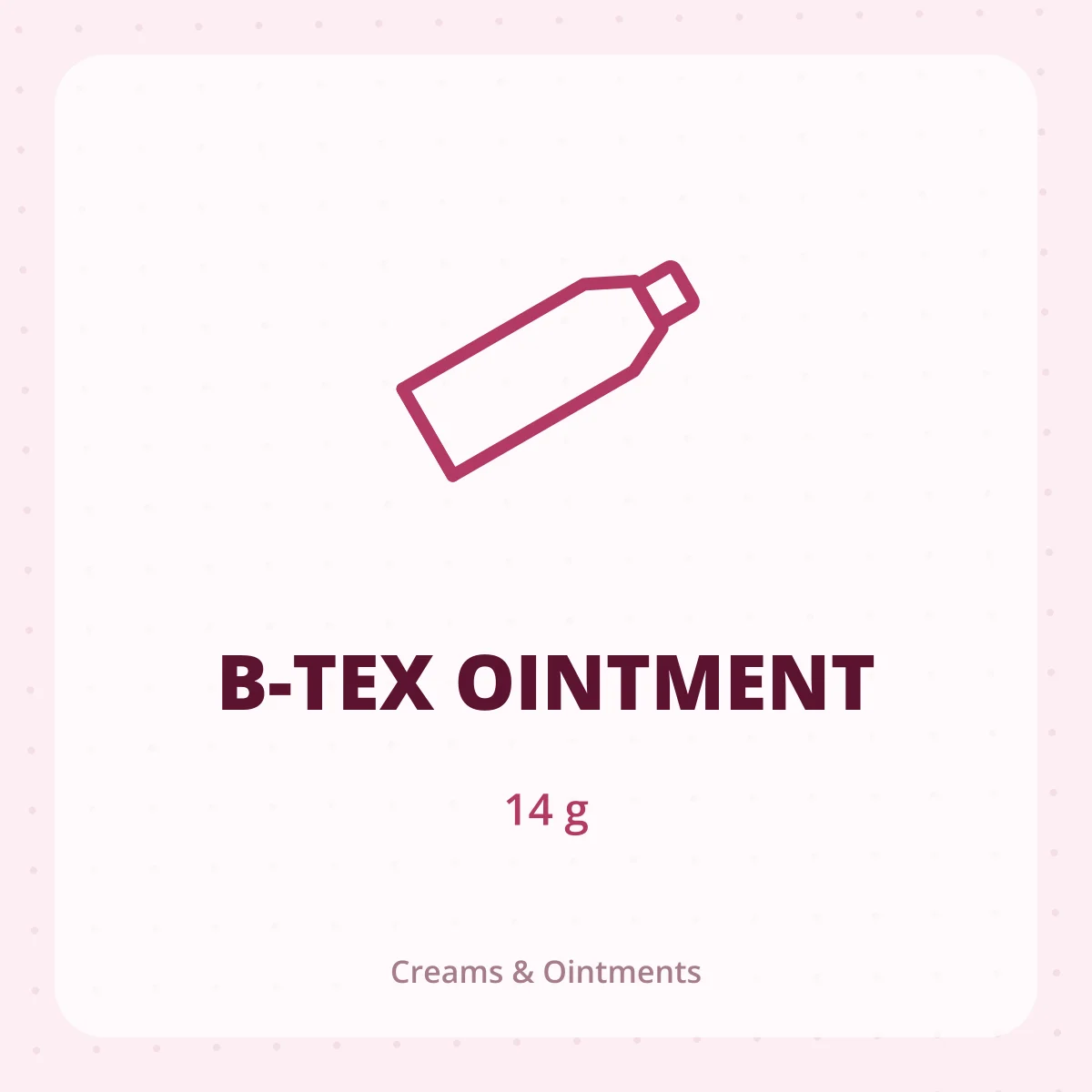 B-TEX OINTMENT 1X14G