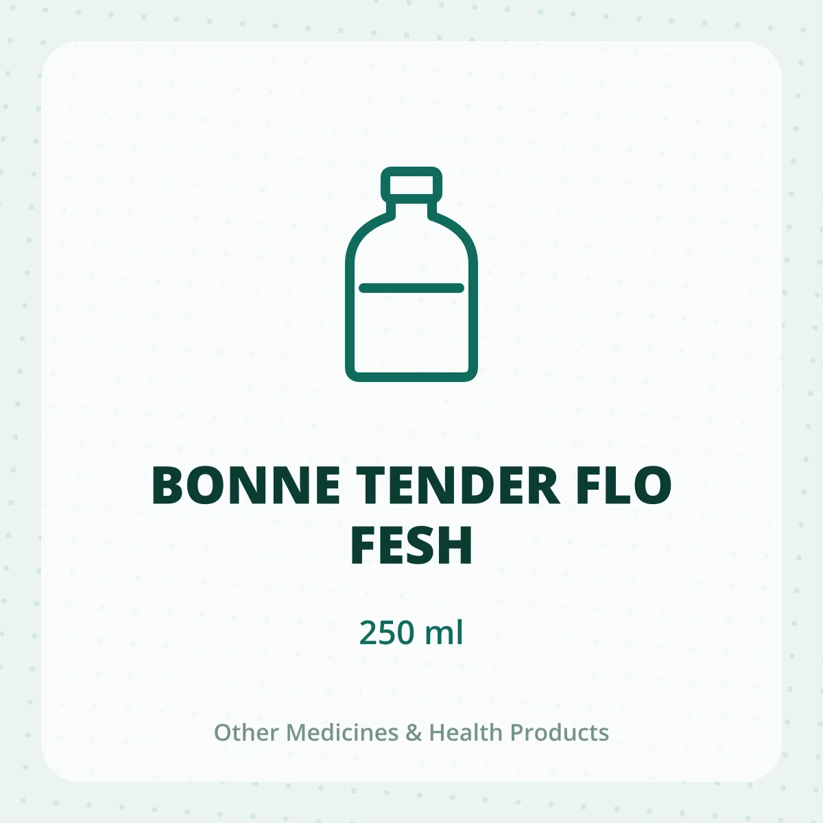 BONNE TENDER FLO FESH 1X250ML