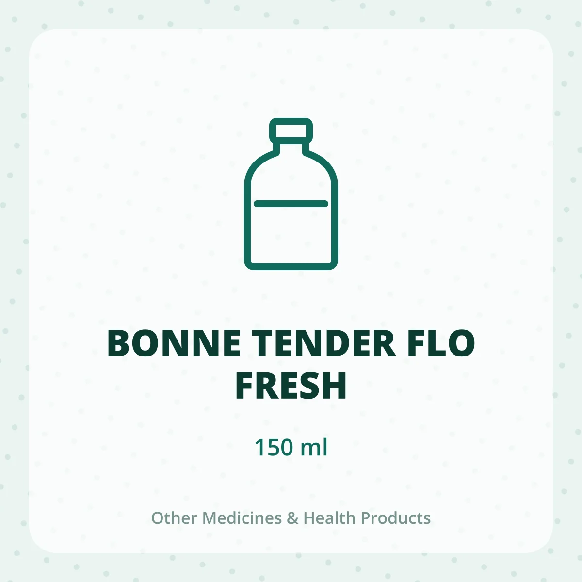 BONNE TENDER FLO FRESH 1X150ML