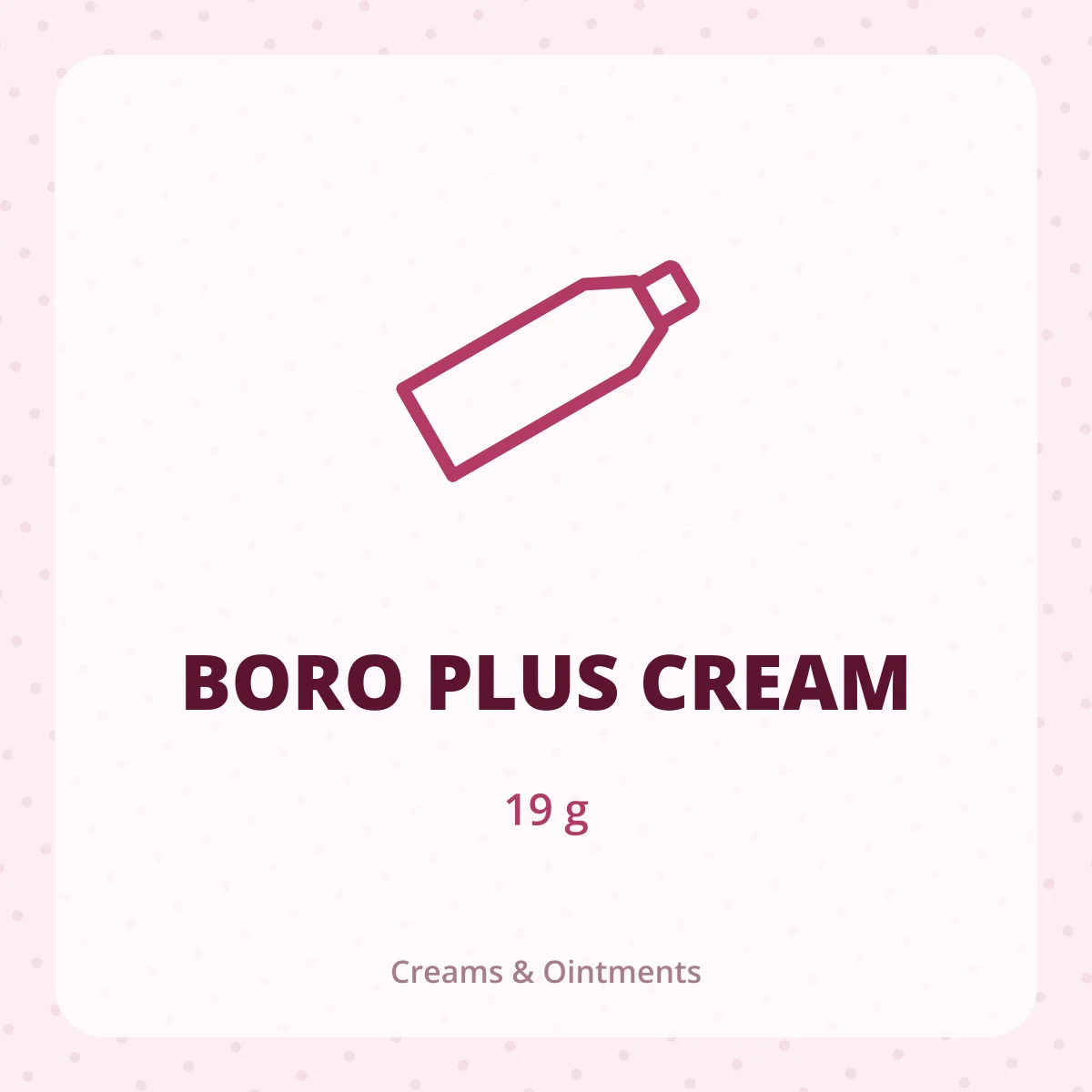BORO PLUS CREAM 1X19GM