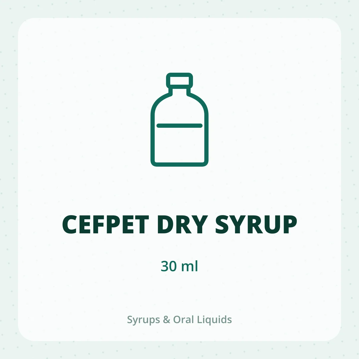 CEFPET DRY SYRUP 1X30ML
