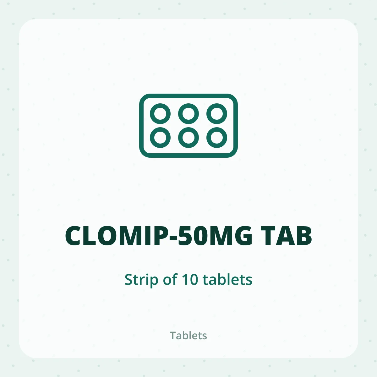 CLOMIP-50MG TAB 1X10