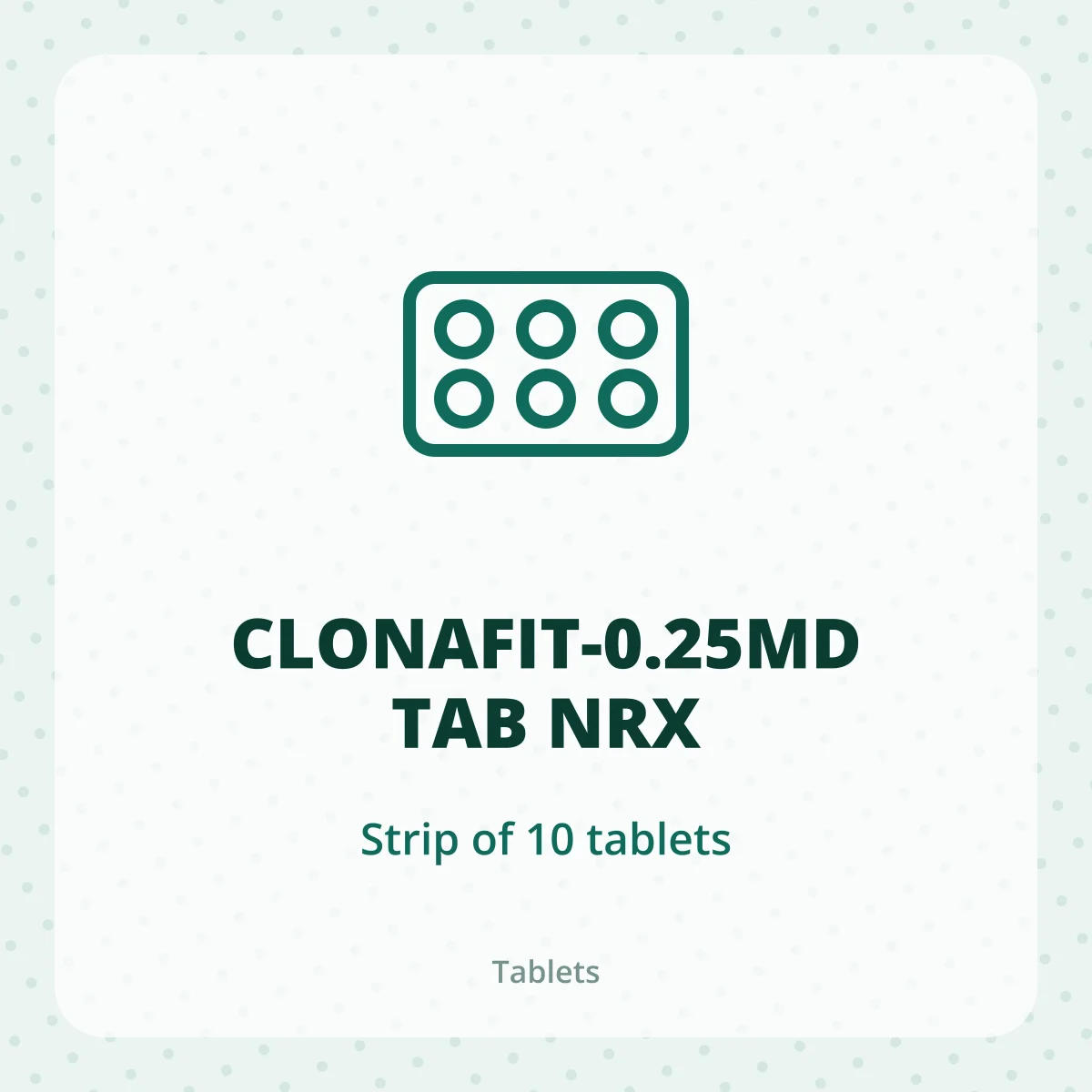 CLONAFIT-0.25MD TAB NRX 1X10