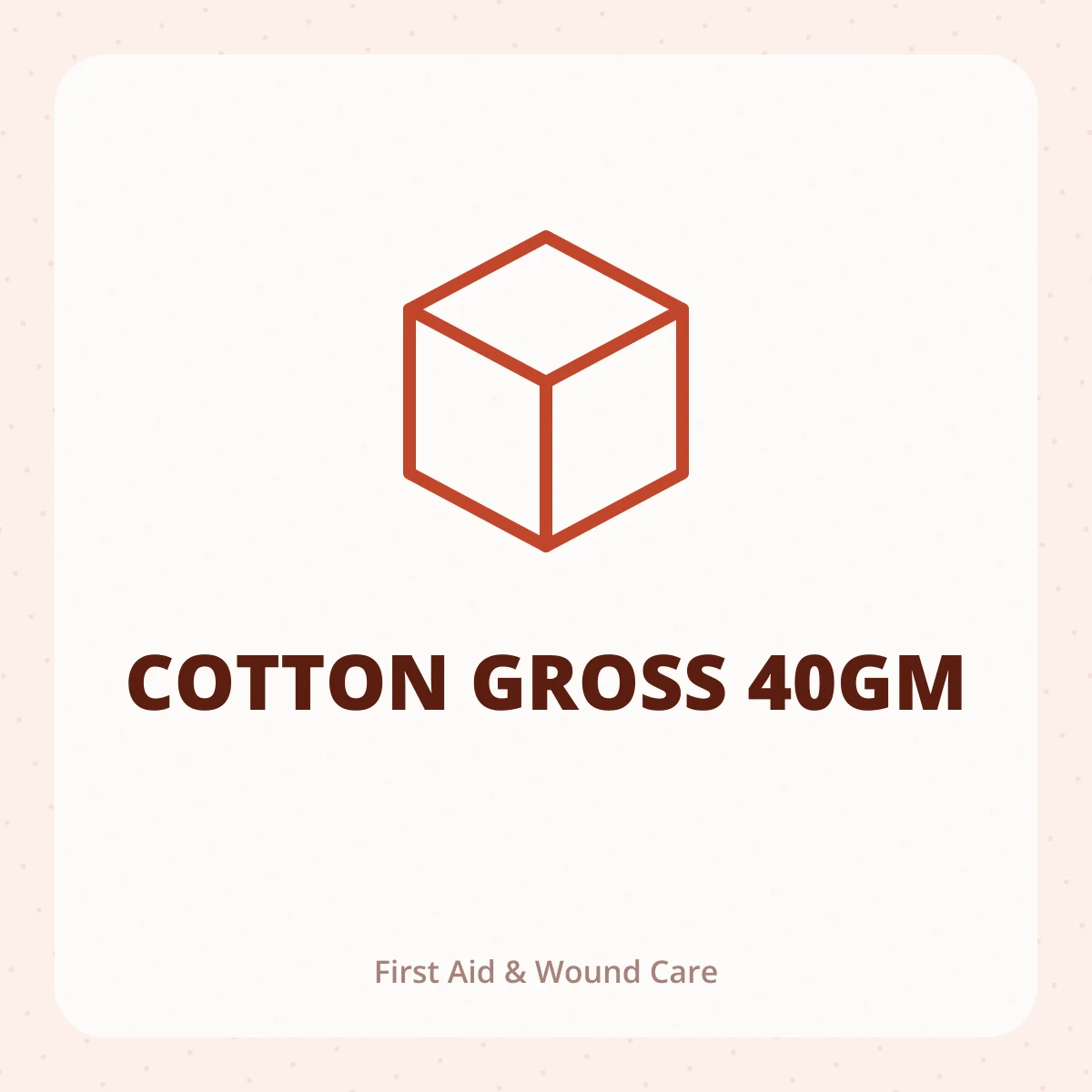 COTTON GROSS 40GM
