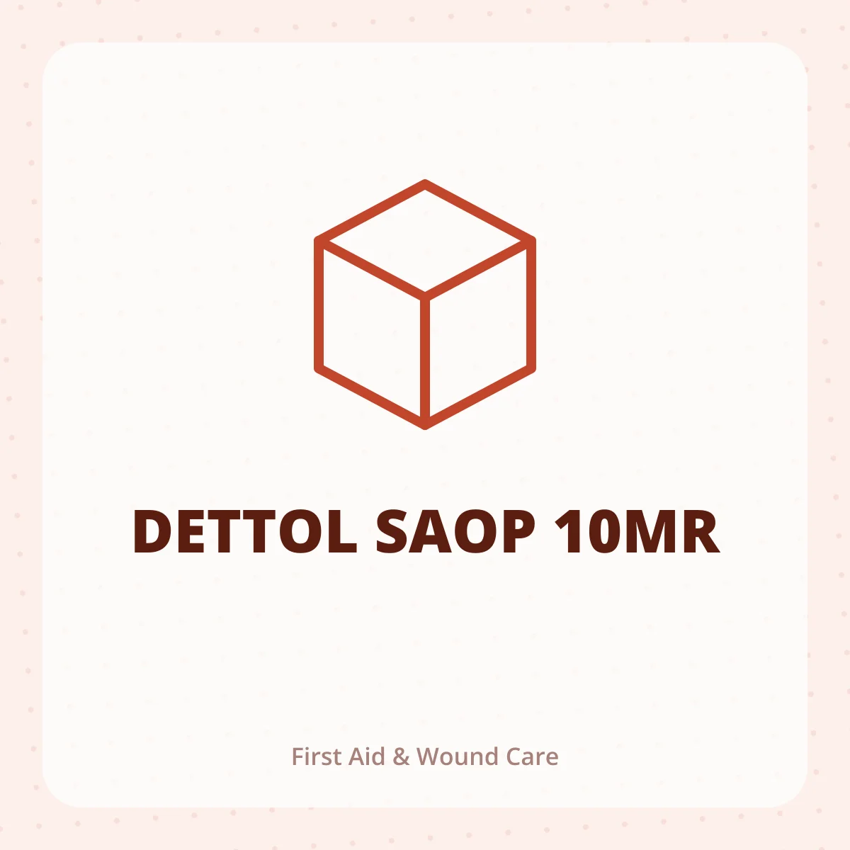 DETTOL SAOP 10MR
