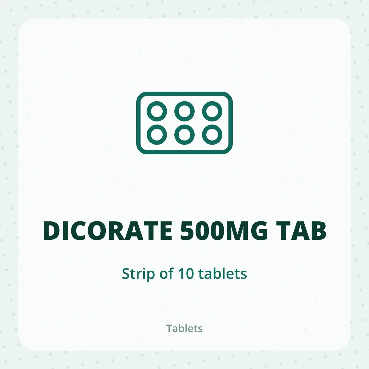 DICORATE 500MG TAB 1X10