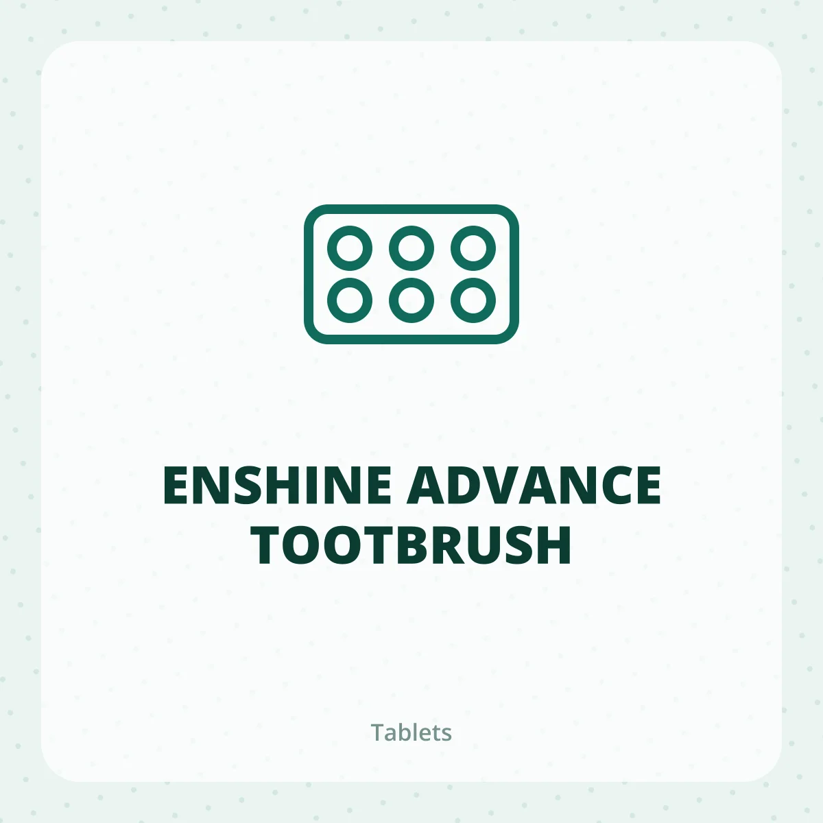 ENSHINE ADVANCE TOOTBRUSH 1*1