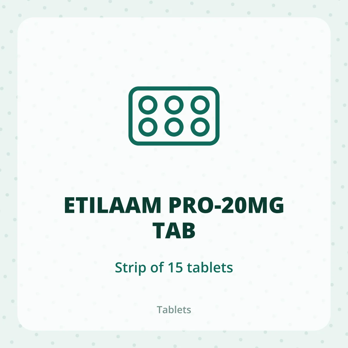 ETILAAM PRO-20MG TAB 1X15