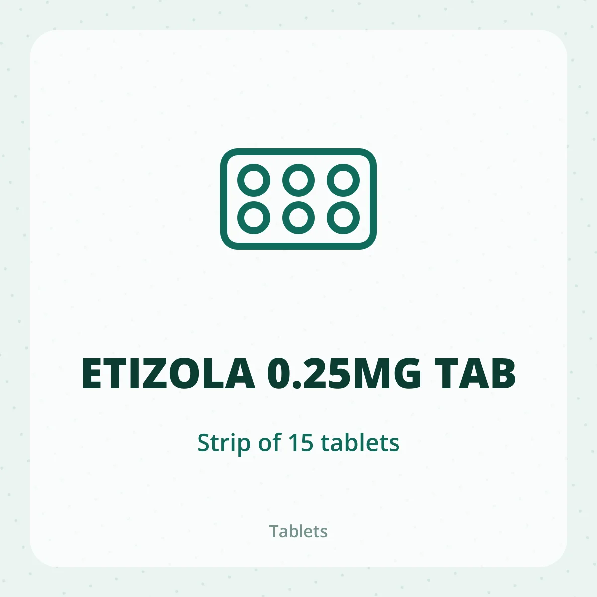 ETIZOLA 0.25MG TAB 1X15
