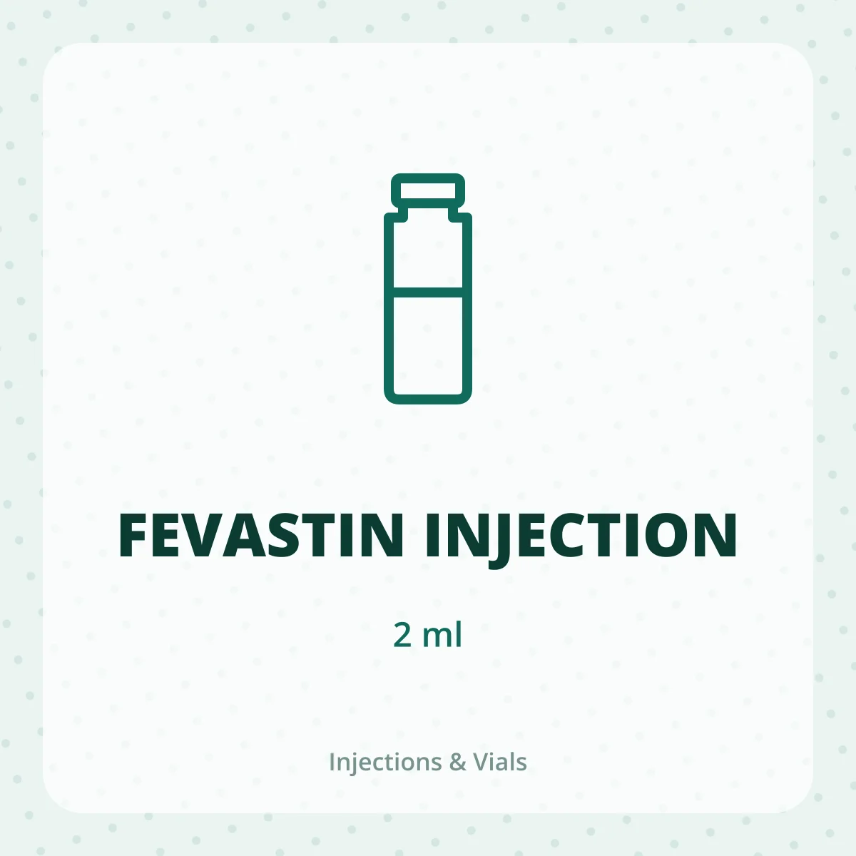 FEVASTIN INJECTION 1X2ML