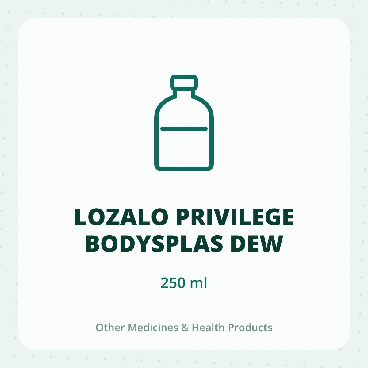 LOZALO PRIVILEGE BODYSPLAS DEW 1X250ML