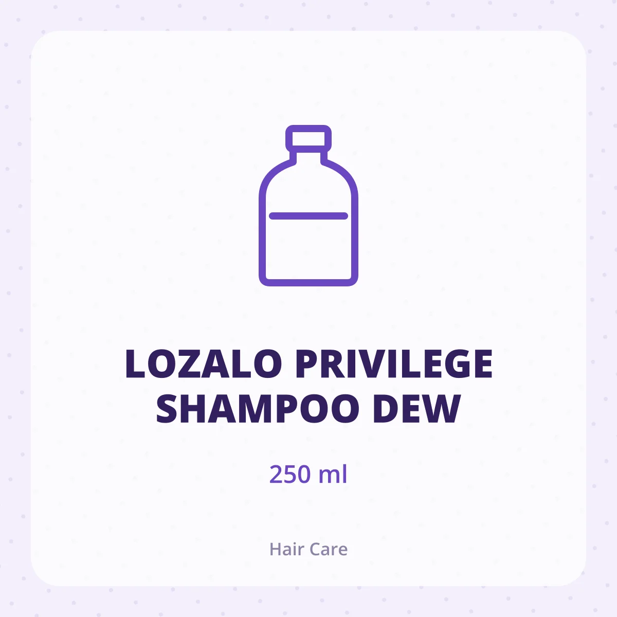 LOZALO PRIVILEGE SHAMPOO DEW 1X250ML