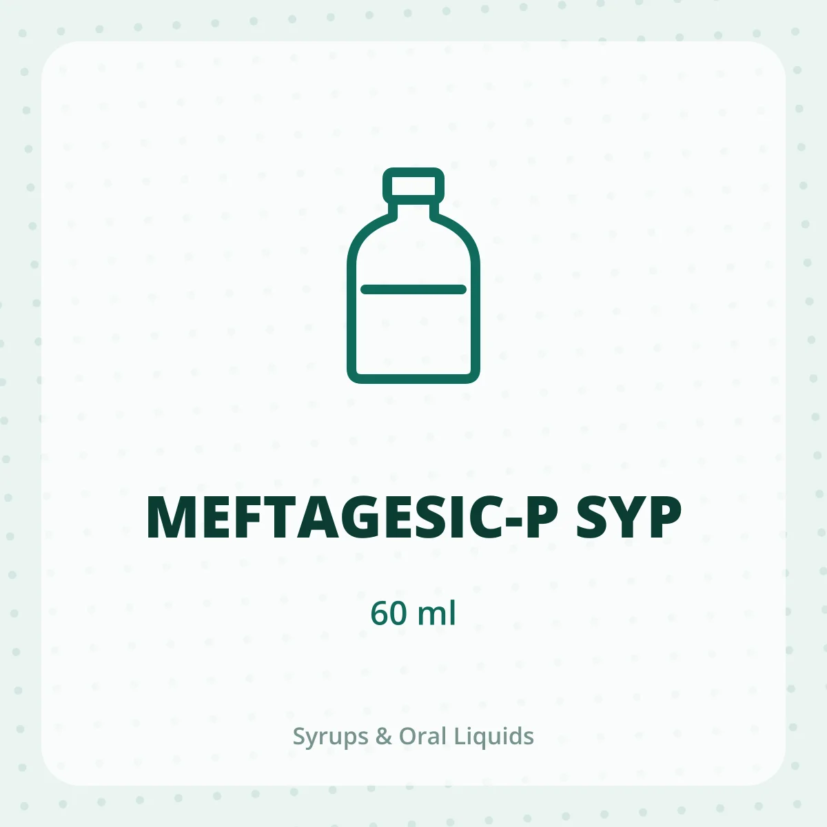 MEFTAGESIC-P SYP 1X60ML