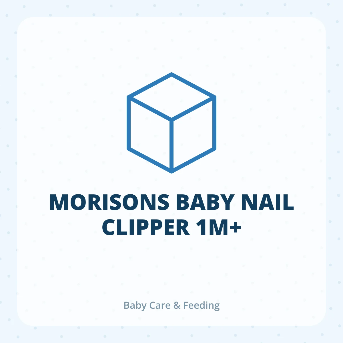 MORISONS BABY NAIL CLIPPER 1M+