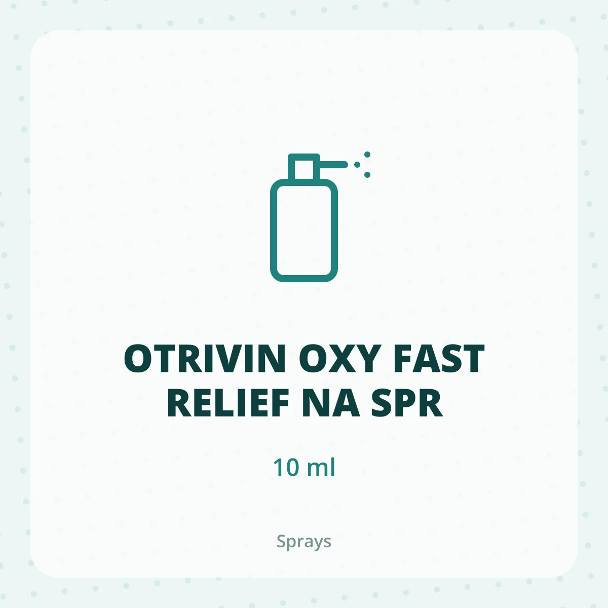 OTRIVIN OXY FAST RELIEF NA SPR 1X10ML