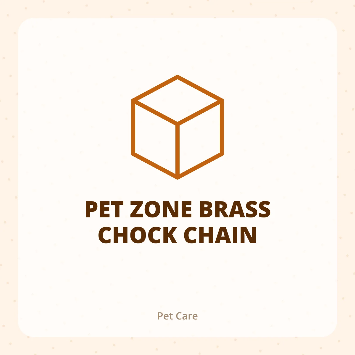 PET ZONE BRASS CHOCK CHAIN 1X1