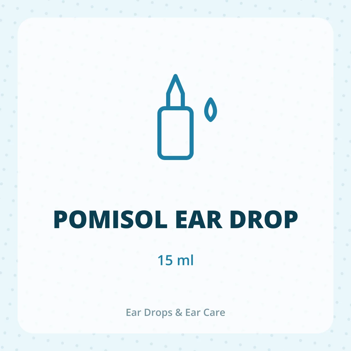 POMISOL EAR DROP 1X15ML