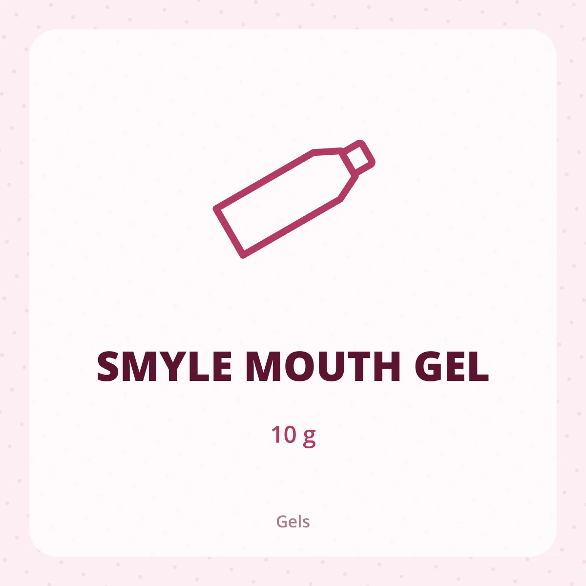SMYLE MOUTH GEL 1*10GM