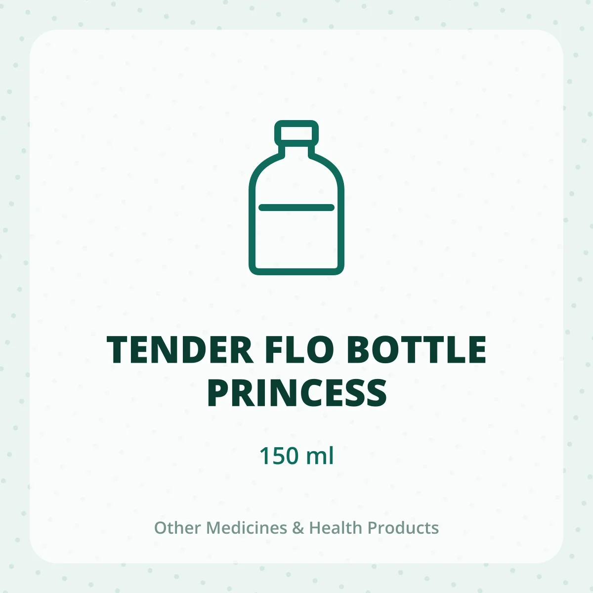 TENDER FLO BOTTLE PRINCESS 1*150ML