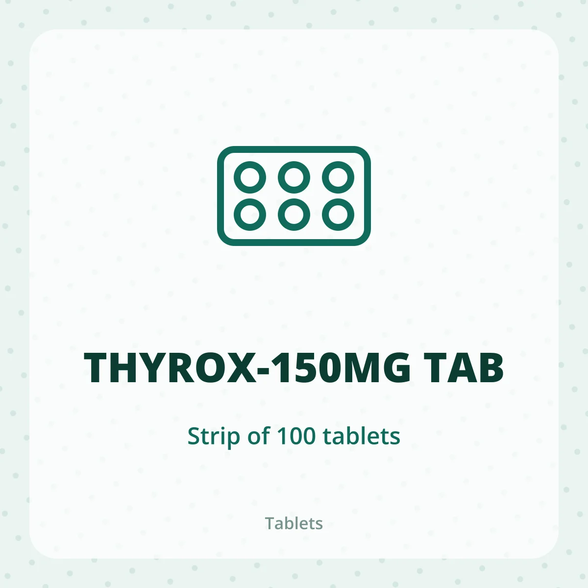 THYROX-150MG TAB 1X100