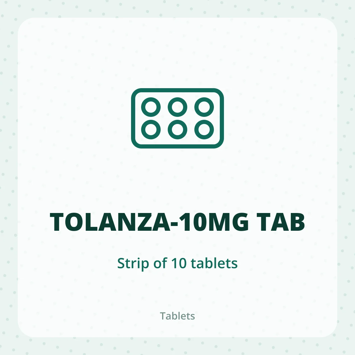 TOLANZA-10MG TAB 1X10