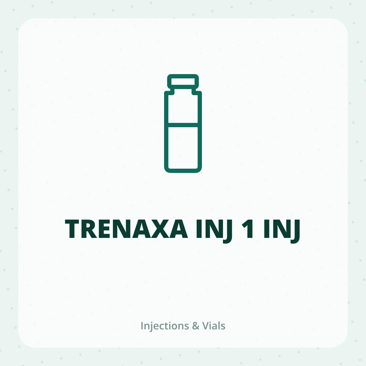 TRENAXA INJ 1 INJ