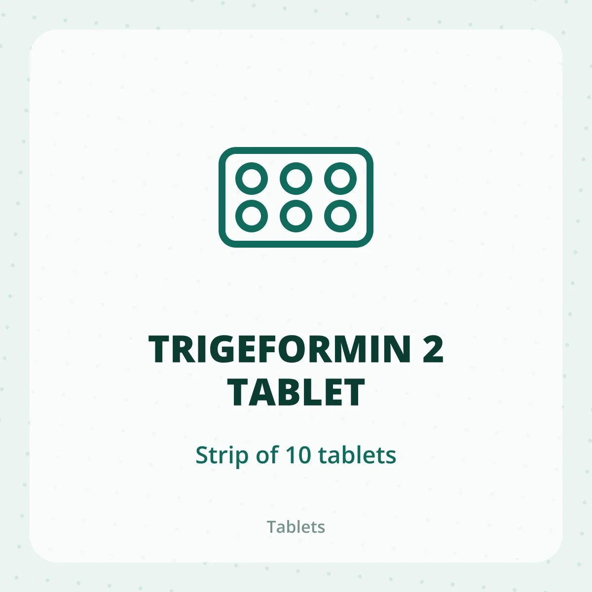 TRIGEFORMIN 2 TABLET 1X10