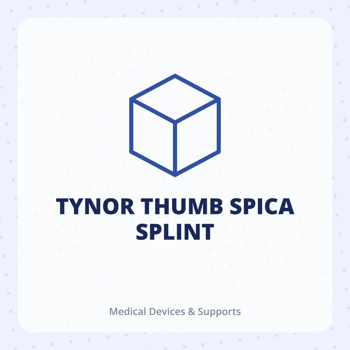 TYNOR THUMB SPICA SPLINT 1X1