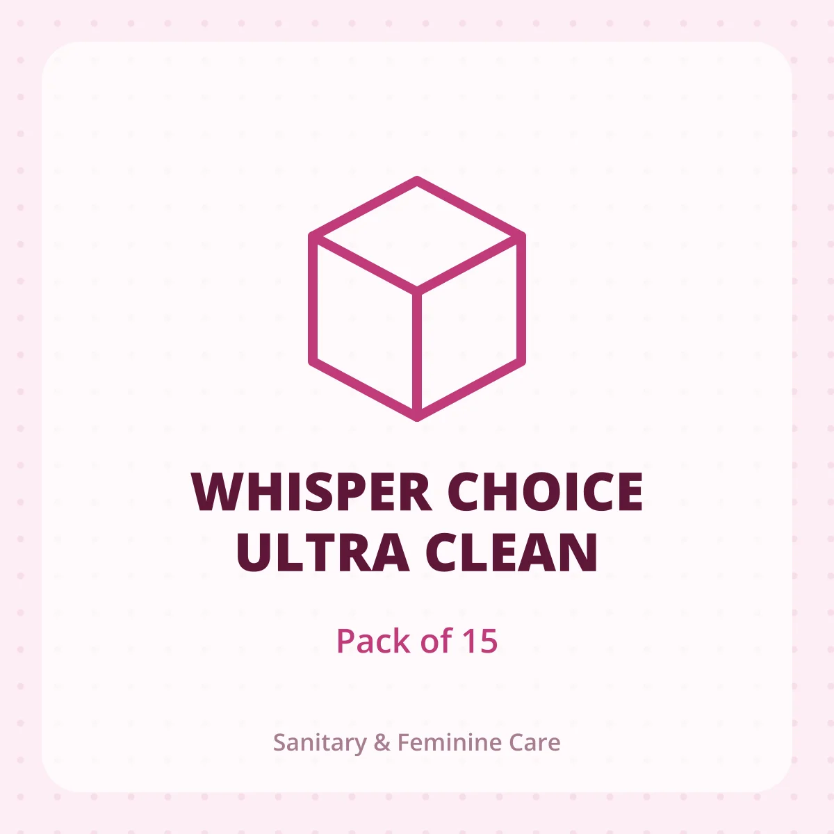 WHISPER CHOICE ULTRA CLEAN 1X15
