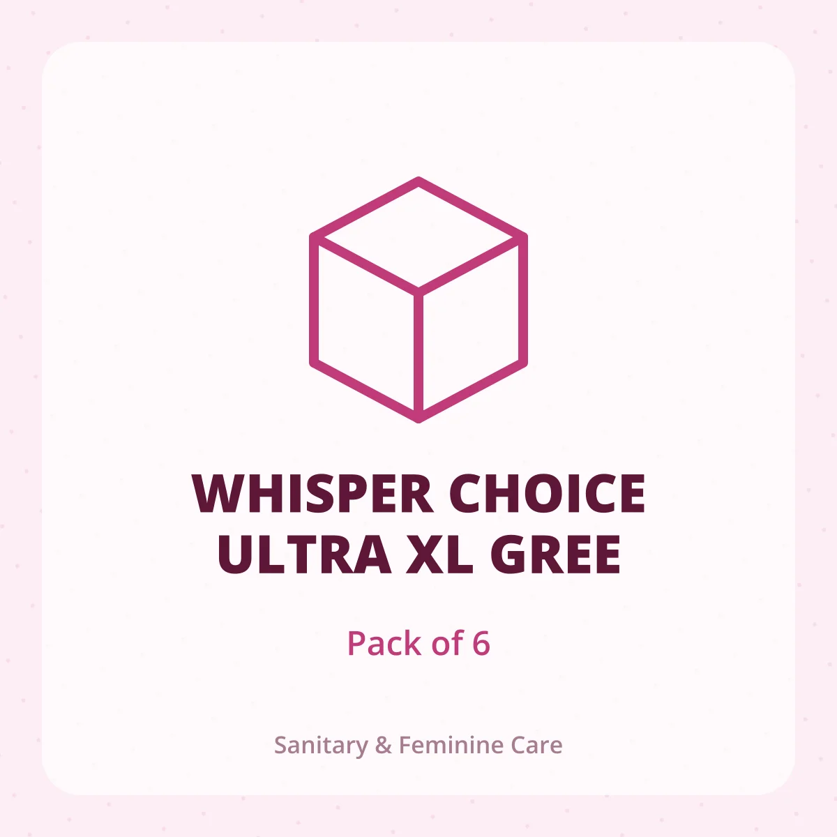 WHISPER CHOICE ULTRA XL GREE 1X6