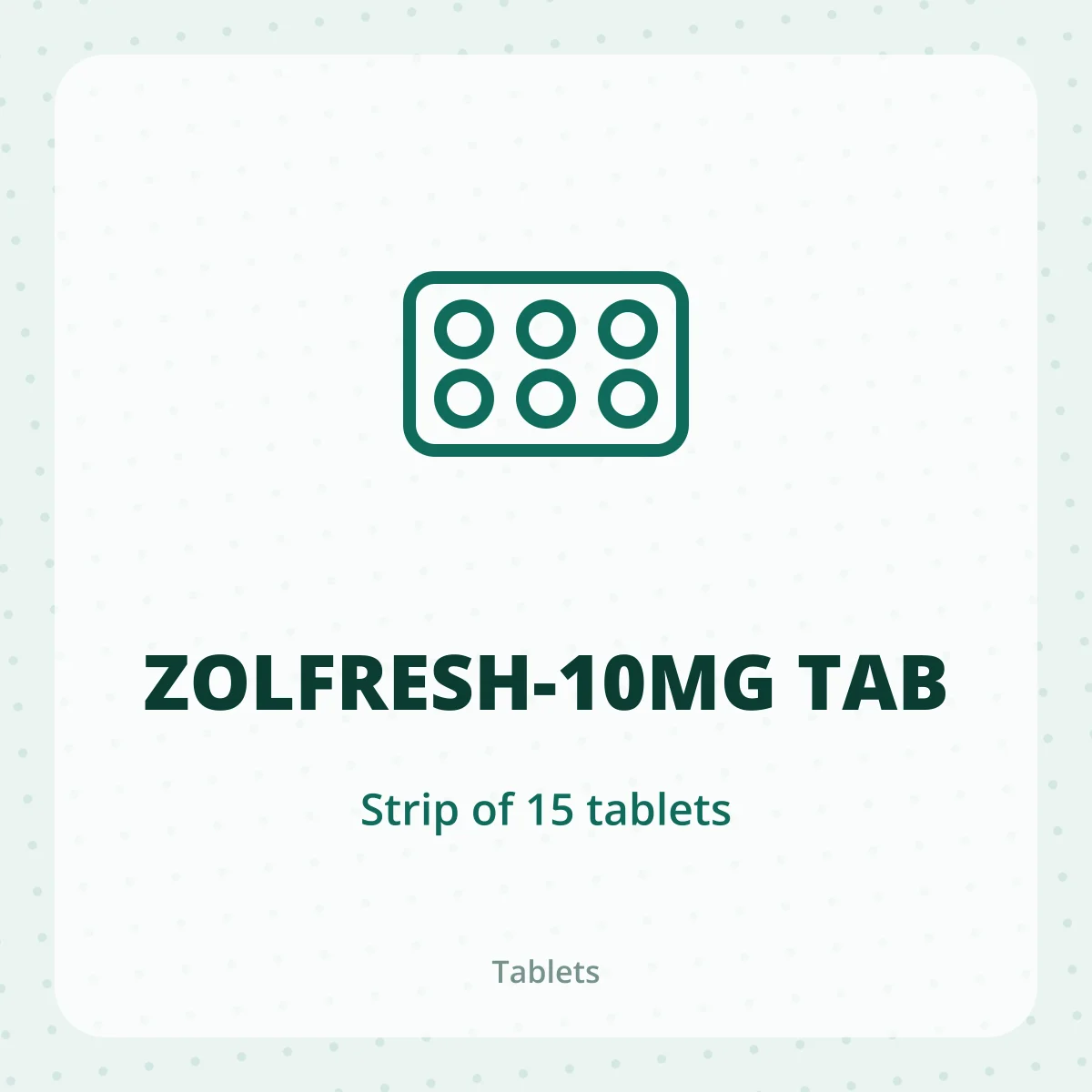 ZOLFRESH-10MG TAB 1X15