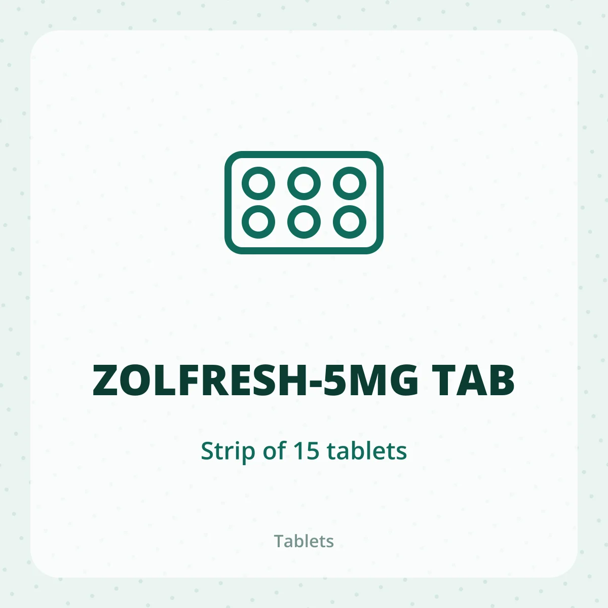 ZOLFRESH-5MG TAB 1X15