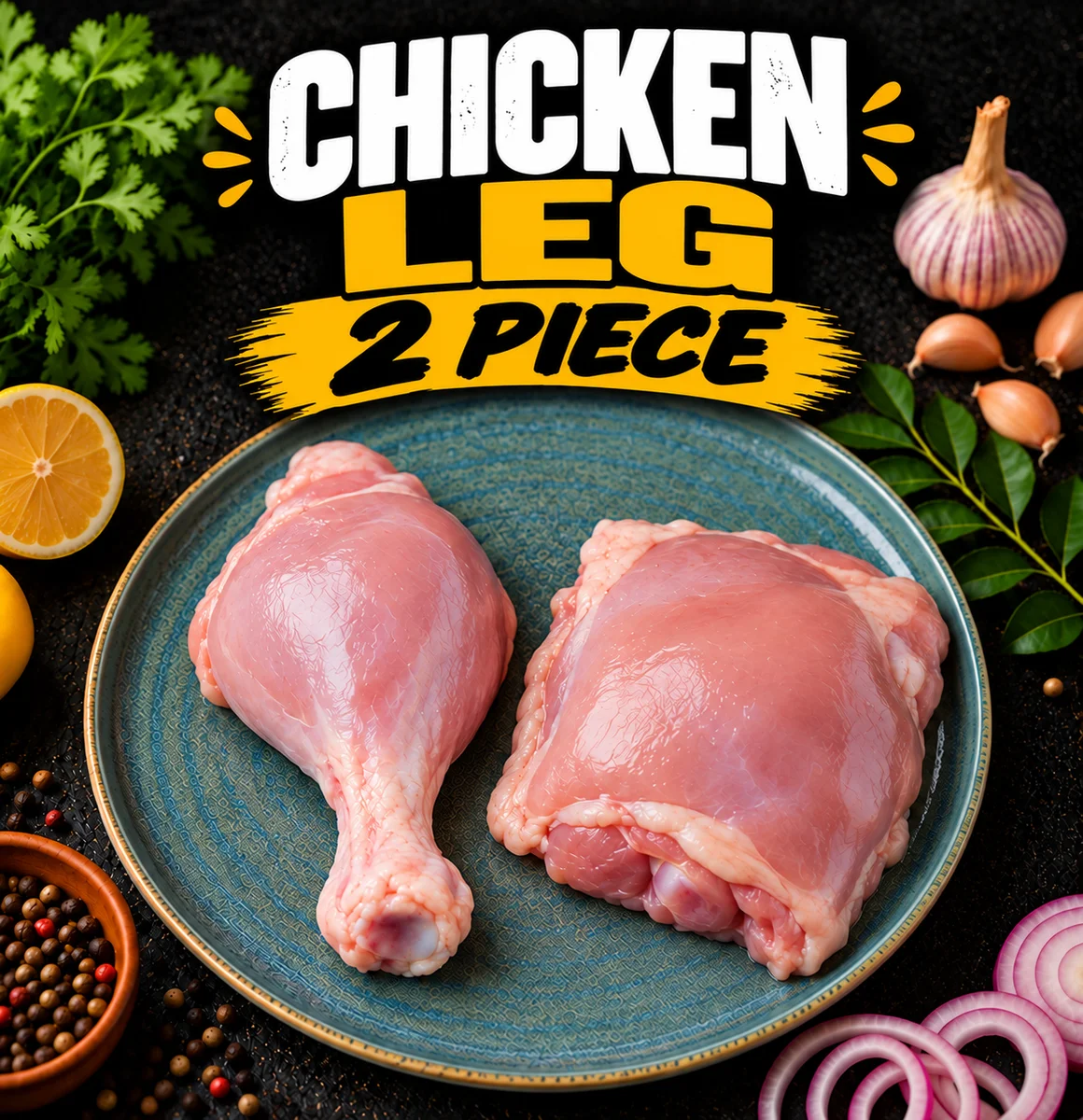Chicken Leg Cut 2 Pc - Lahm Fresh