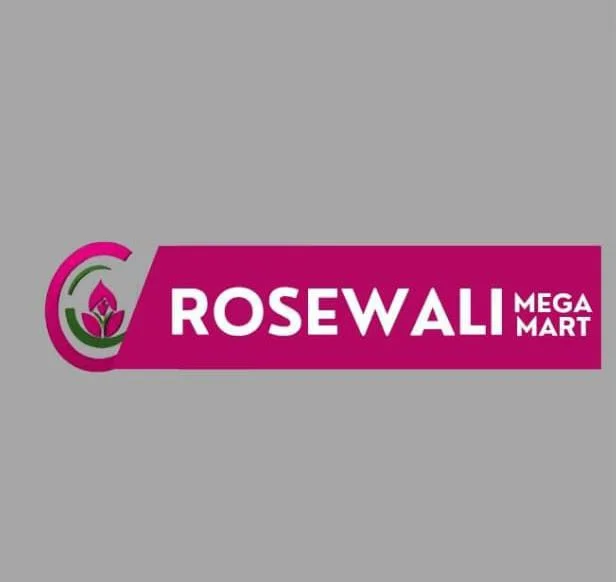ROSEWALI MEGA MART