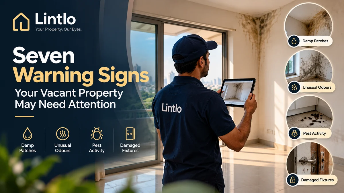 Seven Visible Warning Signs Your Vacant Property May Need Attention