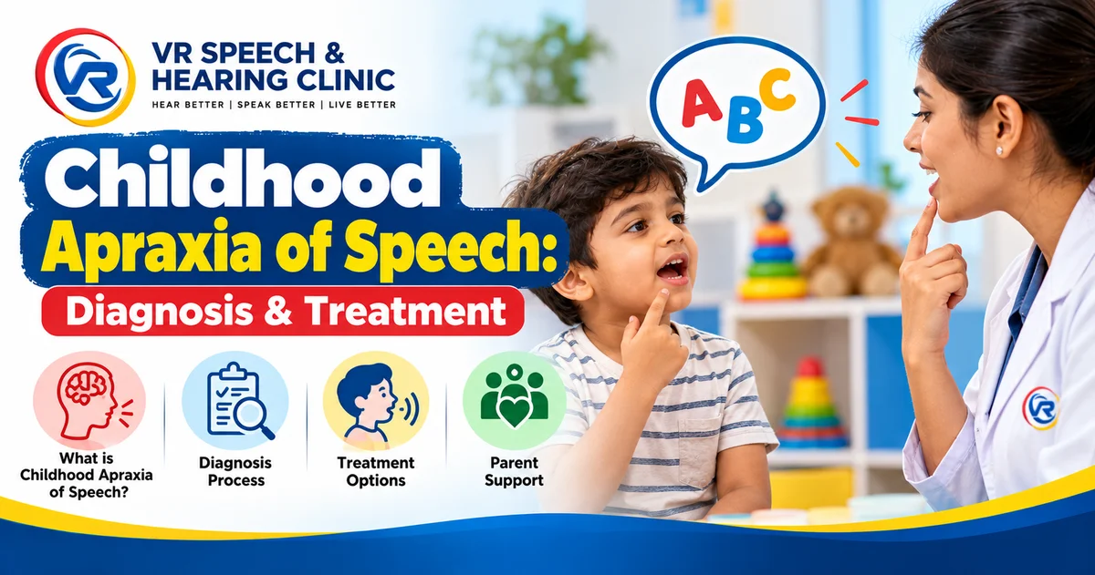 Childhood Apraxia of Speech: Diagnosis & Treatment Guide