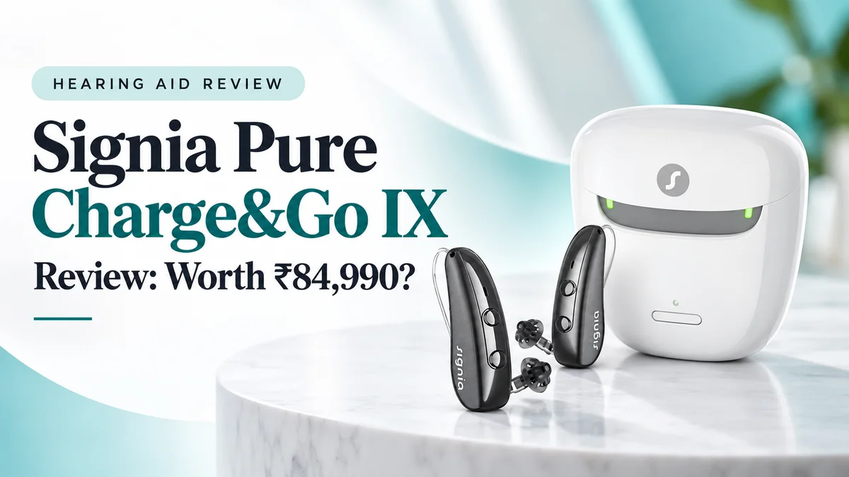 Signia Pure Charge&Go IX Review: Worth ₹84,990?
