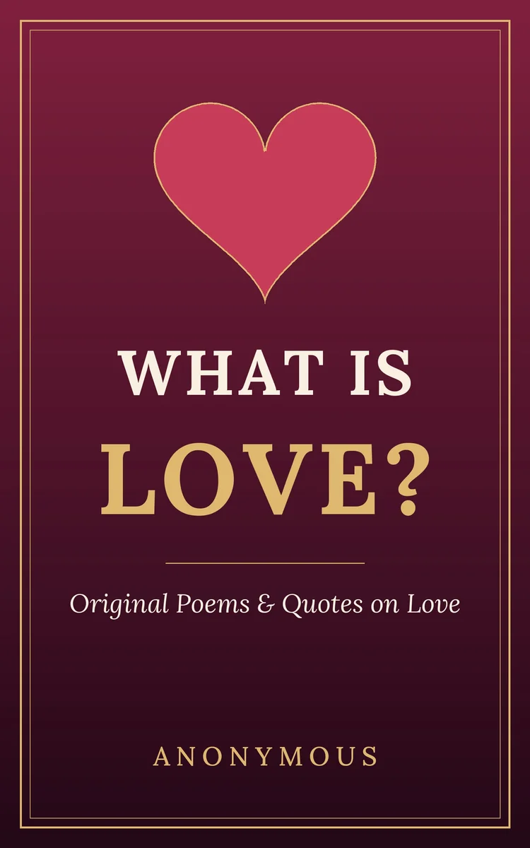 THE SHAPE OF LOVE: A Thousand Ways the Heart Speaks 2